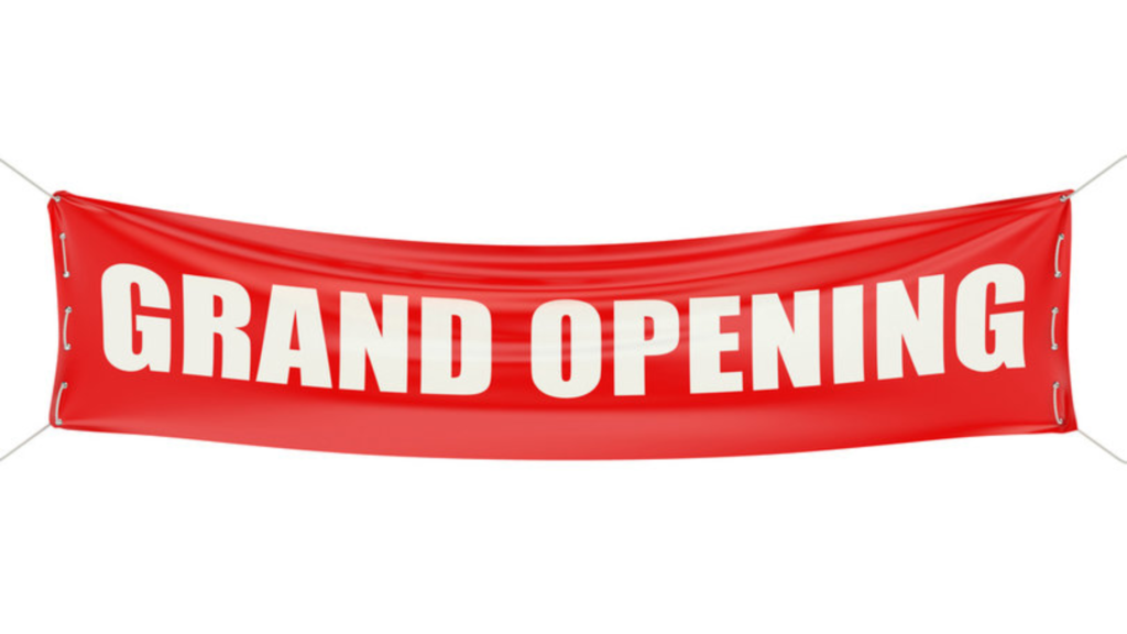 Grand Opening: